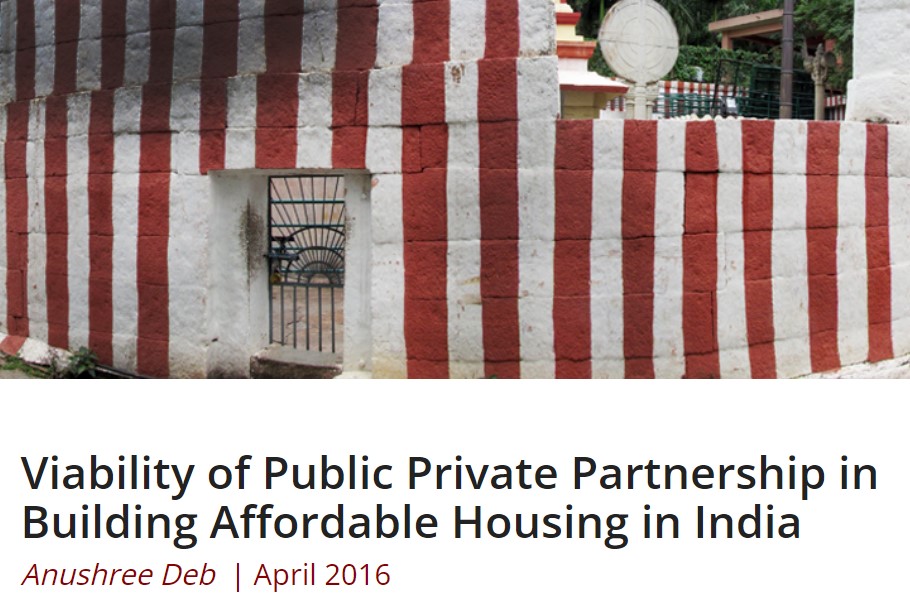 Viability of Public Private Partnership in Building Affordable Housing in India