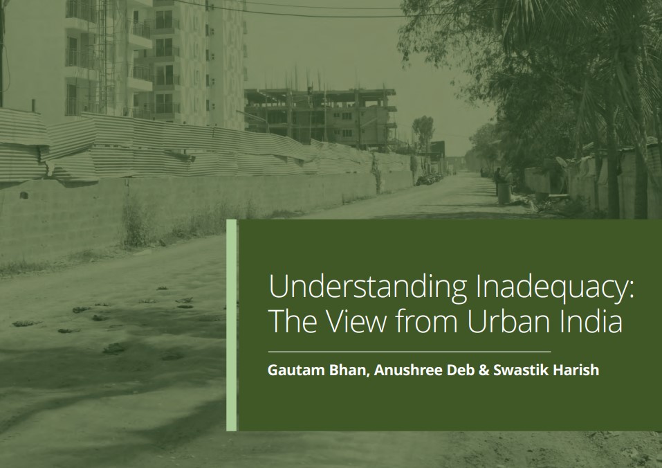 Urban Policy Dialogues: Operationalising SDGs. Understanding Inadequacy: The view from Urban India